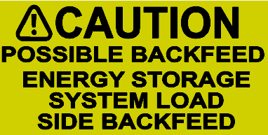 L - 0302 Caution Possible Backfeed Energy Storage System Load Side Backfeed